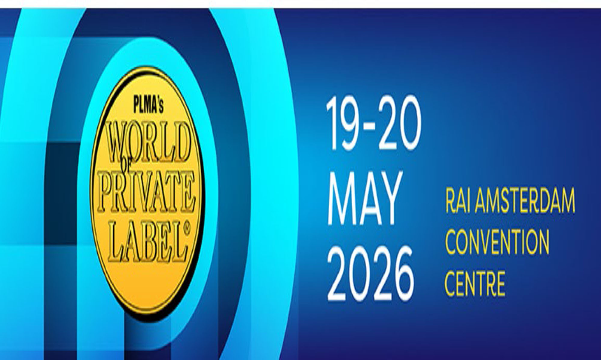 2026年5月荷兰阿姆斯特丹自有品牌展览会PLMA