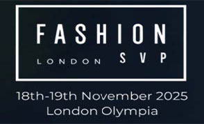 2026年5月欧洲时尚产业采购展（伦敦）Fashion SVP